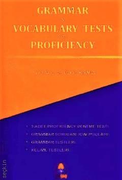 Grammar – Vocabulary Tests for Proficiency Yrd. Doç. Dr. Özkan Kırmızı  - Kitap
