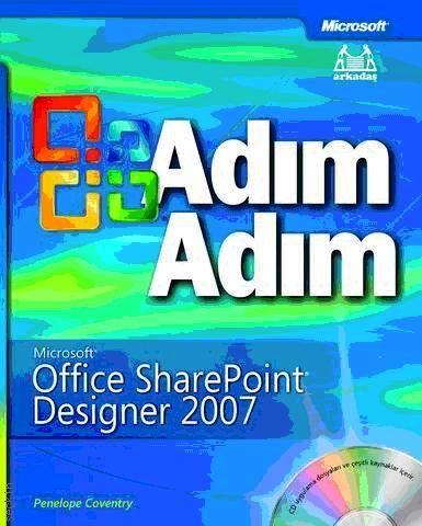 Adım Adım MS Office SharePoint Designer 2007 Step By Step Penelope Coventry  - Kitap