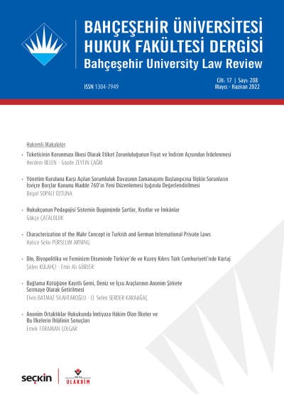 Bahçeşehir Üniversitesi Hukuk Fakültesi Dergisi Cilt: 17 Sayı: 208 Burak Huysal