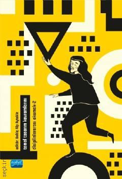 Temel Tasarım Kavramlarını Disiplinlerarası Okumak – II Behiç Alp Aytekin  - Kitap