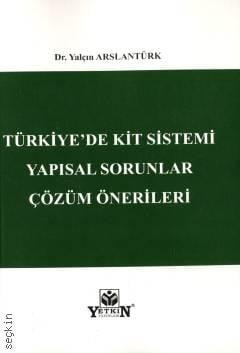 Türkiye'de KİT Sistemi Yapısal Sorunlar Çözüm Önerileri