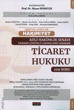 Hakimiyet Adli Hakimlik Sınavı Tamamı Çözümlü Çıkmış Soru Bankası Ticaret Hukuku Prof. Dr. Ahmet Nohutçu  - Kitap