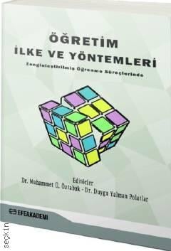 Öğretim İlke ve Yöntemleri Zenginleştirilmiş Öğrenme Süreçlerinde Dr. Muhammet Ü. Öztabak, Dr. Duygu Yalman Polatlar  - Kitap