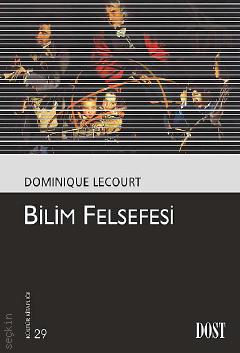 Bilim Felsefesi Dominique Lecourt  - Kitap