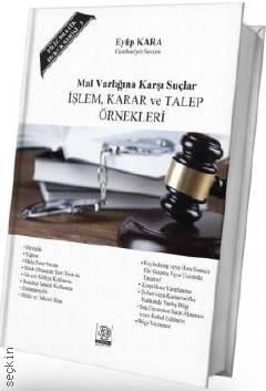 Mal Varlığına Karşı Suçlar Eyüp Kara