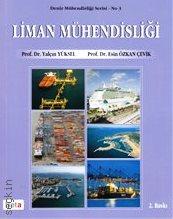 Liman Mühendisliği Esin Özkan Çevik, Yalçın Yüksel  - Kitap