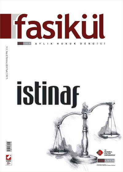 Fasikül Aylık Hukuk Dergisi Sayı:8 Temmuz 2010 Bahri Öztürk