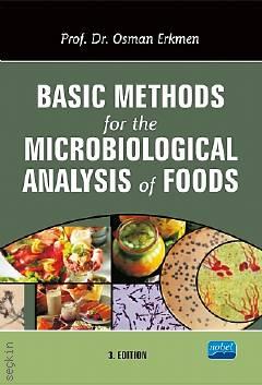 Basic Methods for the Microbiological Analysis of Foods Osman Erkmen