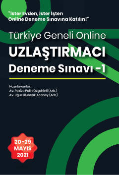 Türkiye Geneli  Online Uzlaştırmacı Deneme Sınavı 1