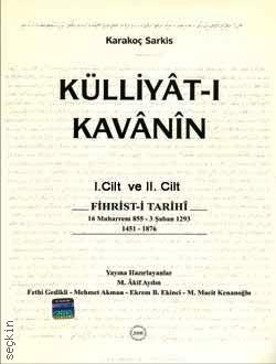 Külliyat–ı Kavanin
 (2 Cilt) M. Akif Aydın  - Kitap