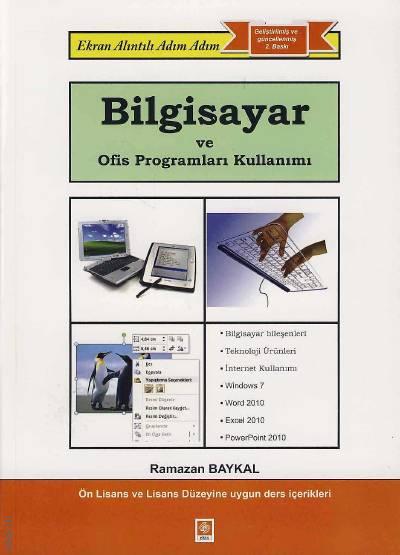 Bilgisayar ve Ofis Programları Kullanımı Ramazan Baykal  - Kitap