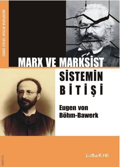 Marx ve Marksist Sistemin Bitişi Atilla Yayla  - Kitap
