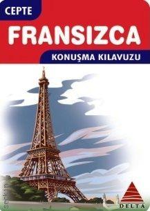 Cep'te Fransızca Konuşma Kılavuzu Semra Kuzucu  - Kitap