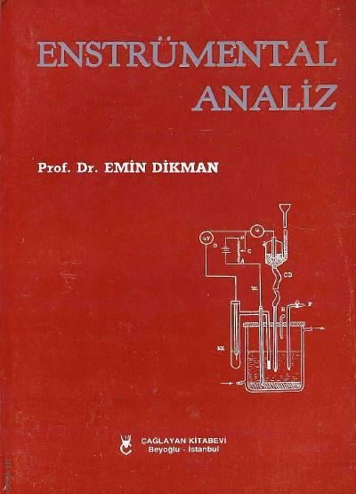 Enstrümental Analiz Prof. Dr. Emin Dikman  - Kitap