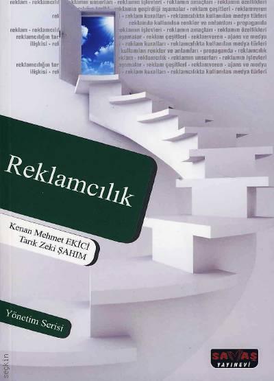 Reklamcılık Kenan Mehmet Ekici, Tarık Zeki Şahım  - Kitap
