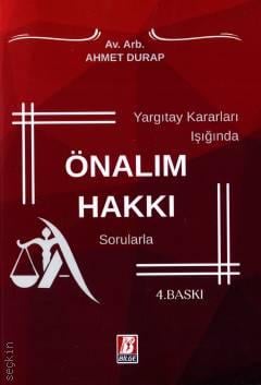 Yargıtay Kararları Işığında  Önalım Hakkı Sorularla Ahmet Durap  - Kitap