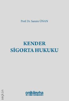 Kender Sigorta Hukuku