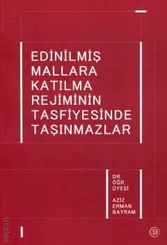 Edinilmiş Mallara Katılma Rejiminin Tasfiyesinde Taşınmazlar