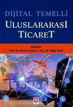 Dijital Temelli Uluslararası Ticaret Murat Canıtez, Bilge Afşar