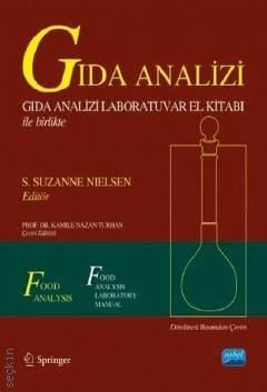Gıda Analizi Laboratuvar El Kitabı S. Suzanne Nielsen  - Kitap
