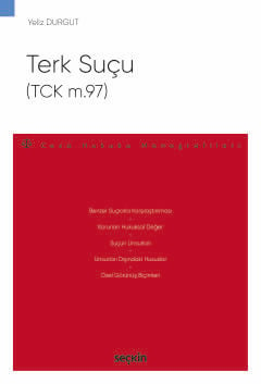 Terk Suçu (TCK m.97)
 