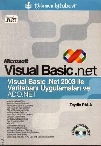 Visual Basic.NET 2003 ile Veritabanı Uygulamaları ve ADO.NET Zeydin Pala  - Kitap