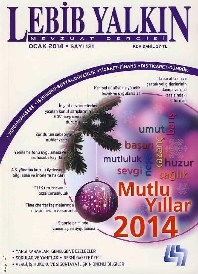 Lebib Yalkın Mevzuat Dergisi Sayı:121 Ocak 2014 Nurullah Zaloğlu 