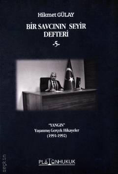 Bir Savcının Seyir Defteri ‐5‐ 