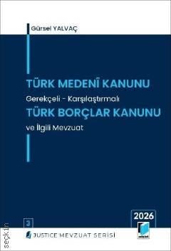 Türk Medeni Kanunu - Türk Borçlar Kanunu ve İlgili Mevzuat