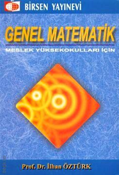 Genel Matematik İlhan Öztürk  - Kitap
