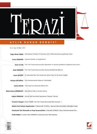 Terazi Aylık Hukuk Dergisi Sayı:55 Mart 2011 Cemre Kocaçimen 