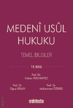 Medeni Usul Hukuku Temel Bilgiler