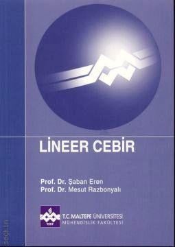 Lineer Cebir Şaban Eren, Mesut Razbonyalı  - Kitap
