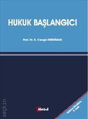 Hukuk Başlangıcı Prof. Dr. Ramazan Cengiz Derdiman  - Kitap