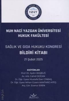 Sağlık ve Gıda Hukuku Kongresi Bildiri Kitabı
