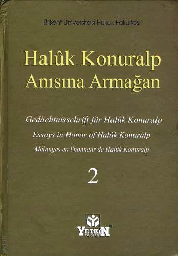 Haluk Konuralp Anısına Armağan Cilt:2 Prof. Dr. Osman Berat Gürzumar  - Kitap