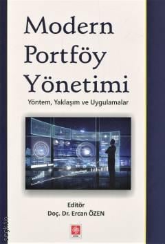Modern Portföy Yönetimi Doç. Dr. Ercan Özen  - Kitap