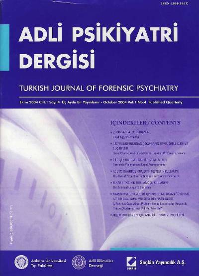 Adli Psikiyatri Dergisi – Cilt:1 Sayı:4 Ekim 2004 Prof. Dr. İ. Hamit Hancı 