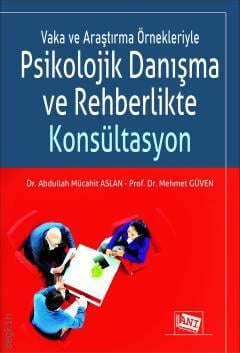 Psikolojik Danışma ve Rehberlikte Konsültasyon