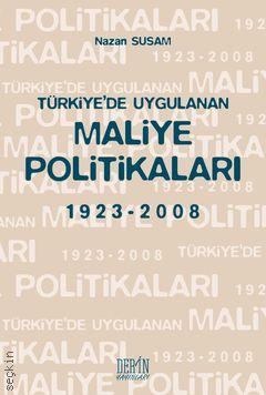 Türkiye'de Uygulanan Maliye Politikaları
 Nazan Susam  - Kitap