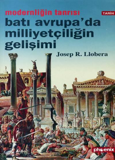 Batı Avrupada Milliyetçiliğin Gelişimi Josep R. Llobera