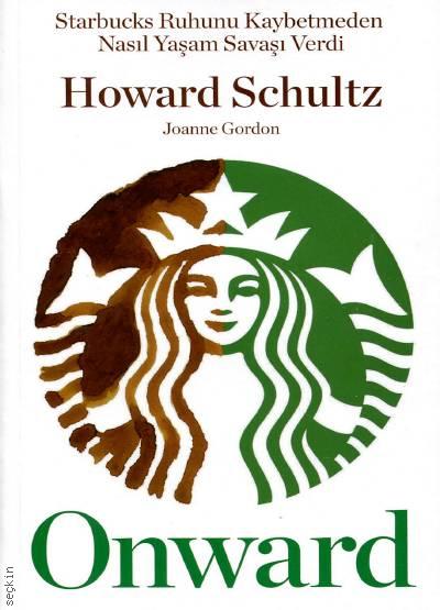 Onward Howard Schultz  - Kitap