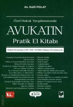 Özel Hukuk Yargılamasında Avukatın Pratik El Kitabı Dijital Ortamda (UDF, PDF, WORD) Dilekçe Örnekleriyle Halil Polat  - Kitap