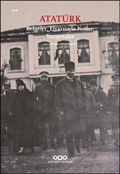 Atatürk Belgeler – Elyazısıyla Notlar – Yazışmalar Yücel Demirel  - Kitap