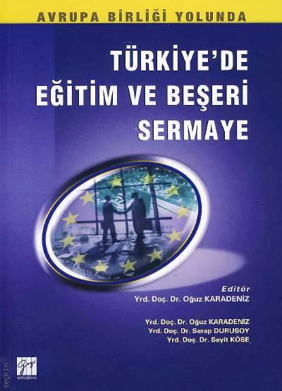 Türkiye'de Eğitim ve Beşeri Sermaye Oğuz Karadeniz