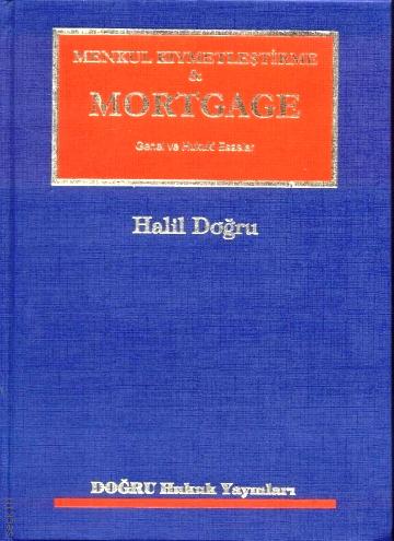 Menkul Kıymetleştirme & Mortgage Halil Doğru
