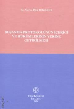 Boşanma Protokolünün İçeriği ve Hükümlerinin Yerine Getirilmesi