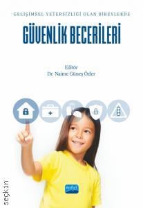 Güvenlik Becerileri Naime Güneş Özler