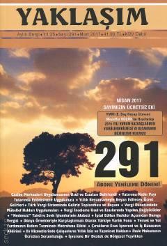 Yaklaşım Dergisi Sayı: 291 Mart 2017 Prof. Dr. Şükrü Kızılot 