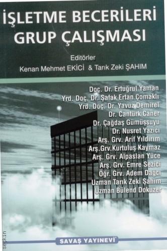 İşletme Becerileri Grup Çalışması Kenan Mehmet Ekici, Tarık Zeki Şahım  - Kitap